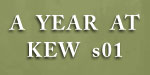 A Year At Kew s01